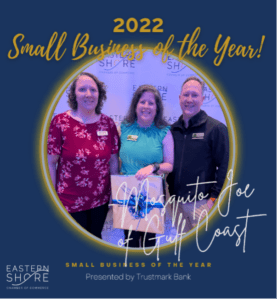 Mosquito Joe of Gulf Coast AL, 2022 Eastern Shore Small Businesses of the Year.